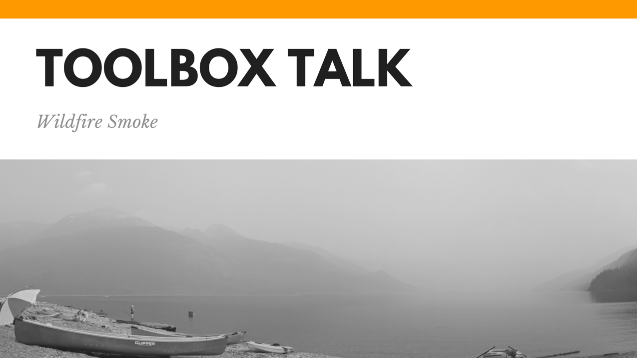 Toolbox Talk Wildfire Smoke